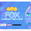 FOX - WooCommerce Currency Switcher Professional - Multi Currency [WOOCS]